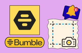 Does Bumble Notify Screenshots of Chats or Profiles?